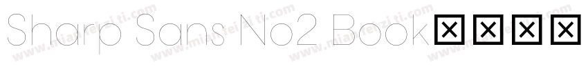 Sharp Sans No2 Book字体转换